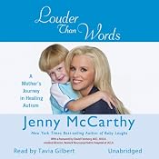 Louder Than Words: A Mother's Journey in Healing Autism | [Jenny McCarthy]