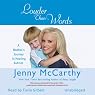 Louder Than Words: A Mother's Journey in Healing Autism