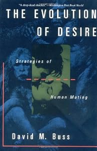 Image of The Evolution Of Desire: Strategies Of Human Mating