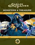 Castles and Crusades Monsters and Treasure