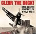 Clear the Deck!: Aircraft Carrier Accidents of World War II (Specialty Press) (Specialty Press)