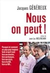 Nous, on peut!: Pourquoi et comment u...
