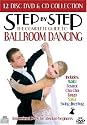 Step by Step - The Complete Guide to Ballroom Dancing on DVD and CD [2008] (Hobbies, Pastimes, Instructional Dance)