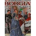 Borgia, Bd. 1: Blut f�r den Papst