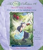 Disney Fairies Collection #6: Dulcies Taste of Magic; Silvermist and the Ladybug Curse (Disney Fairies Collection) (Disney Fairies)