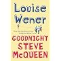 Goodnight Steve McQueen de Louise Wener