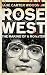 ROSE WEST: The Making of a Monster at Amazon Books: 51PglyzsDZL._SL75_