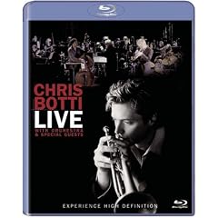 Chris Botti: Live (With Orchestra and Special Guests) [Blu-ray]