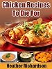 Chicken Recipes To Die For