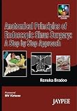 Anatomical Principles of Endoscopic Sinus Surgery...