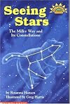 Seeing Stars: The Milky Way and Its Constellations (Hello Science Reader!, Level 4 ) by Hansen, Rosanna published by Scholastic Trade [ Paperback ]