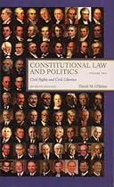 Constitutional Law and Politics, Vol. 2: Civil Rights and Civil Liberties (Seventh Edition)