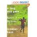 A Long Way Gone: Memoirs of a Boy Soldier