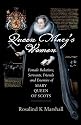 Queen Mary's Women: Female Friends, Family, Servants and Enemies of Mary, Queen of Scots