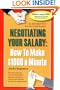 Negotiating Your Salary: How to Make $1000 a Minute Revised