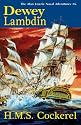 H.M.S. Cockerel: The Alan Lewrie Naval Adventures #6