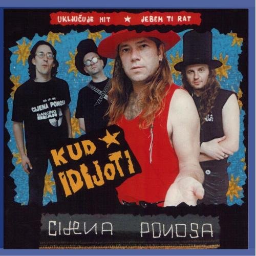 Kud Idijoti - Glupost Je Neunistiva - Zortam Music