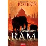 Shantaramvon "Gregory David Roberts"