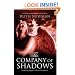 The Company of Shadows