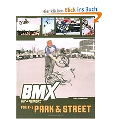 BMX Trix and Techniques for Park and Street (BMX Trix & Techniques)