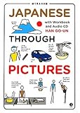 Japanese Through Pictures―絵で見る日本語-