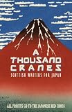 A Thousand Cranes: Scottish Writers for Japan