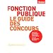 Fonction publique : Le guide des concours