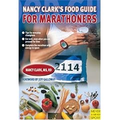 Nancy Clark' s Food Guide for Marathoners: Tips for Everyday Champions