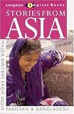 Stories from Asia: A Collection of Short Stories from South Asia, India, Pakistan and Bangladesh (New Longman Literature)