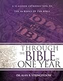 Through The Bible In One Year: A 52 Lesson Introduction to the 66 Books of the Bible