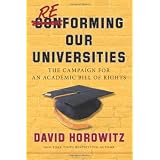 Reforming Our Universities: The Campaign For An Academic Bill Of Rights