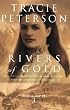 Rivers of Gold