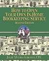 How to Open your own in-home bookkeeping service 2nd edition