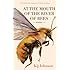 At the Mouth of the River of Bees: Stories