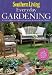 Southern Living Everyday Gardening: Smart Design * Simple Landscape Ideas * Best Plants & Flowers