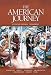 American Journey, The, Concise Edition, Volume 2 by David Goldfield ISBN 0135150892