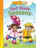 God Made Seasons (Happy Day Books: Level 1)