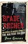 Spade & Archer: The Prequel to Dashiell Hammett's the Maltese Falcon (Vintage Crime/Black Lizard)