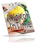 A Stitch In Time : A Beginner's Guide to Sewing