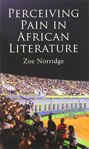Perceiving Pain in African Literature