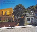 The Favela-Bairro project : Jorge Mario Jáuregui Architects : the sixth Veronica Rudge Green Prize in urban design