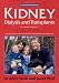 Kidney Dialysis and Transplants: The 'At Your Fingertips' Guide