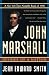 John Marshall: Definer of a Nation