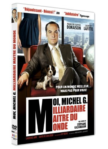 I, Michel G., Billionaire, Master of the World ( Moi, Michel G., milliardaire, maître du monde ) ( Me, Michel G. Billionaire Master of the World (I Michel G. Billionaire Master of [ NON-USA FORMAT, PAL, Reg.2 Import - France ]