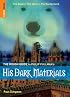 The Rough Guide to His Dark Materials (Rough Guide Reference)