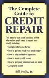 The Complete Guide To Credit Repair