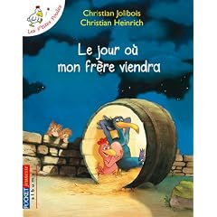 Les P'tites Poules : Le jour o� mon fr�re viendra