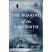 The Roaring of the Labyrinth