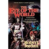 the eye of the world the graphic novel volume one wheel of time other