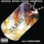 Jarhead [Original Motion Picture Soundtrack]